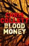 Chris Collett 4 Blood of Money