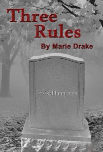 Three Rules Marie Drake
