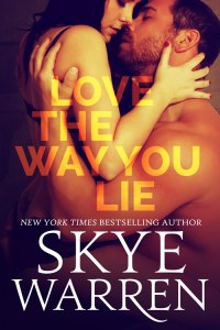 LoveTheWayYouLie-SkyeWarren-500x750